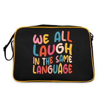 We all laugh in the same language Tolerance & Love - Retro Bag - black/gold - Back