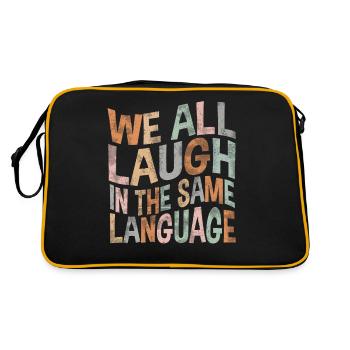 We all laugh in the same language Tolerance & Love - Retro Bag - black/gold - Back