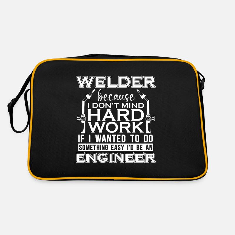Welder Because I Don't Mind Hard Work Welding Iron Retro Bag