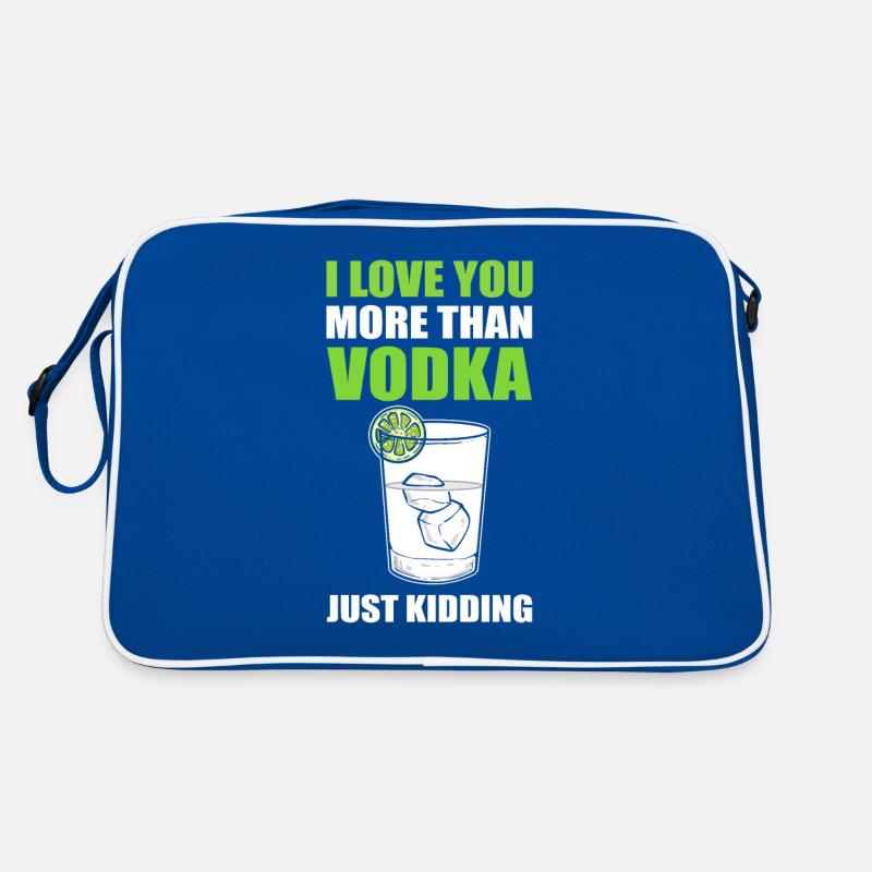 Je t’aime plus que de la vodka je plaisante Wodka Sac Retro