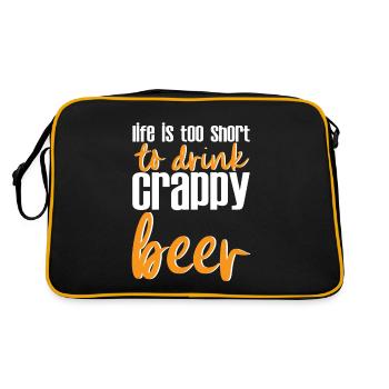 Life Is Too Short To Drink Crappy Beer 4 - Retro Bag - black/gold - Back