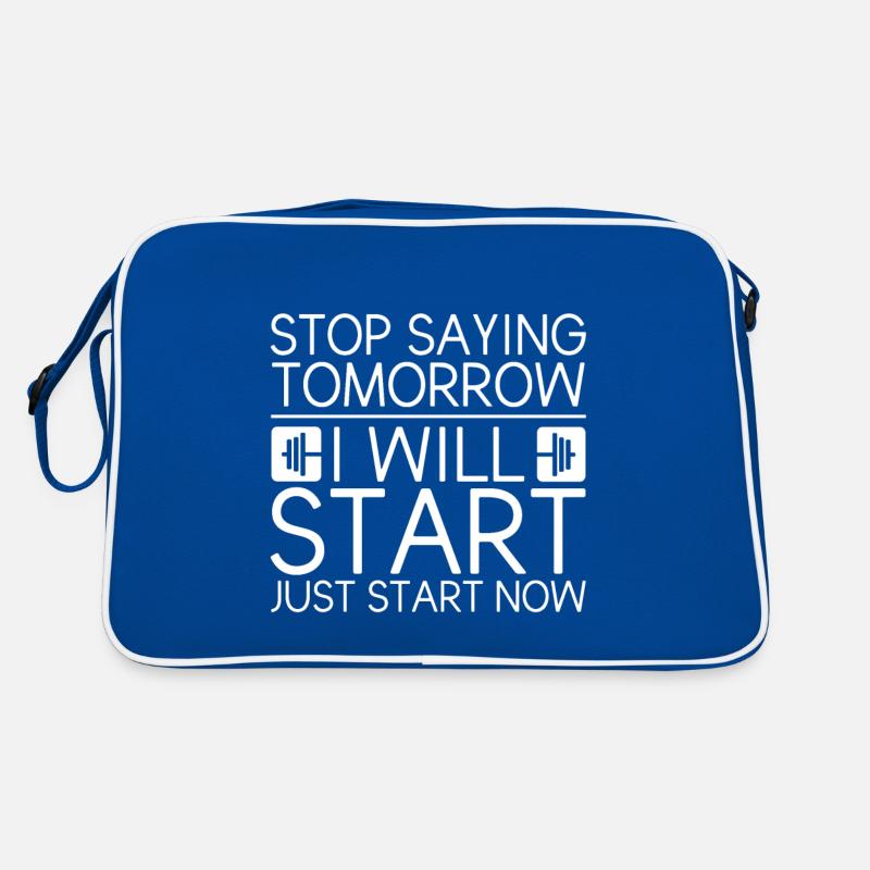 Stop Saying Tomorrow, Just Start Now 2 Retro Tasche