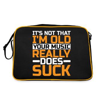 It's Not That I'm Old Your Music Really Does Suck - Retro Tasche - Schwarz/Gold - Hinten