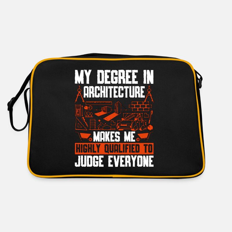 Architect My Degree In Architecture Architects Job Retro Tasche