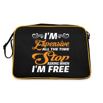 I'm Expensive All The Time, Stop Asking 2 - Retro Bag - black/gold - Back