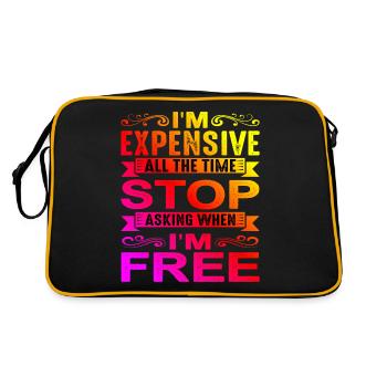 I'm Expensive All The Time, Stop Asking - Retro Bag - black/gold - Back