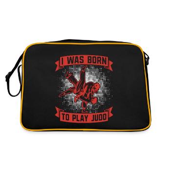 I Was Born To Play Judo Fighter Karate Training - Retro Bag - black/gold - Back