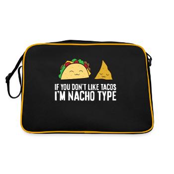 Nachos If You Don't Like Nackos Im Nacho Type - Retro Bag - black/gold - Back