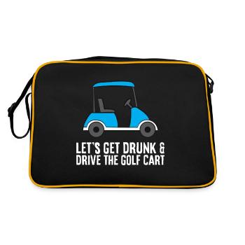 Lets Get Drunk And Drive The Golf Cart Funny Golf - Retro Bag - black/gold - Back
