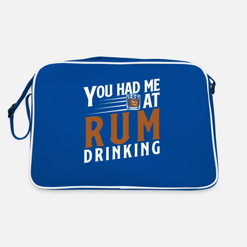 You Had Me At Funny Rum Drinking For An Alcoholic Retro Bag