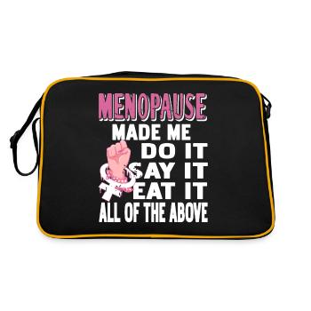 Menopause made me do it, say it, eat it - Retro Tasche - Schwarz/Gold - Hinten