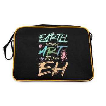 Earth Without Art Is Just Eh - Retro Bag - black/gold - Back