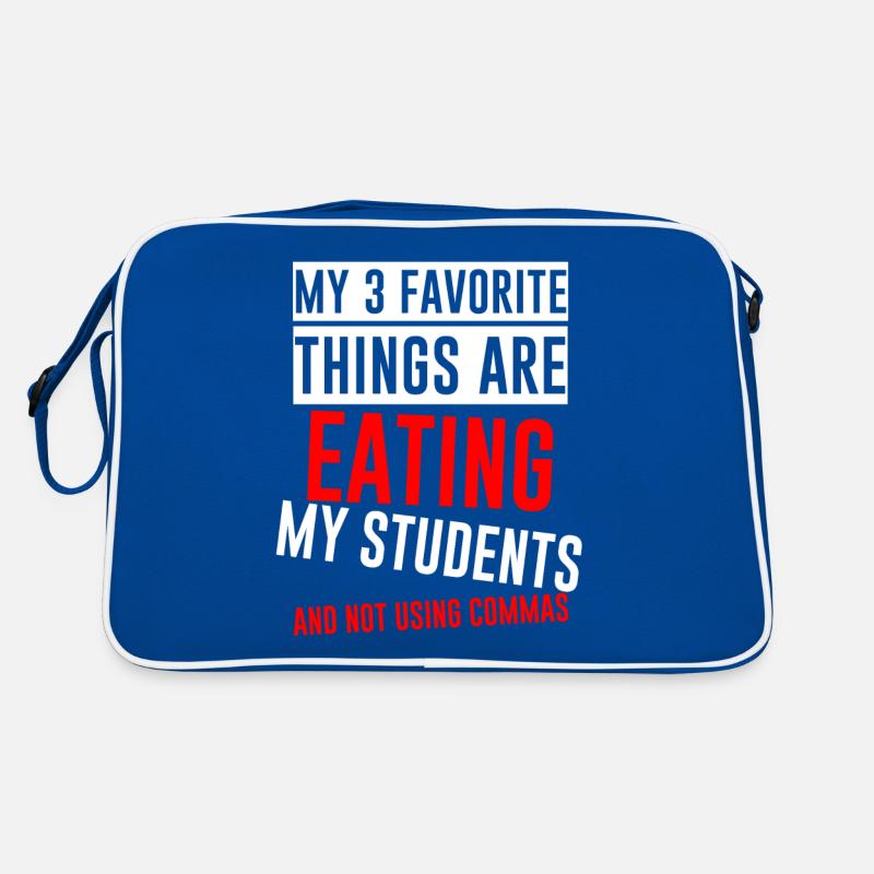 My 3 Favorite Things Are Eating My Students 4 Retro Tasche