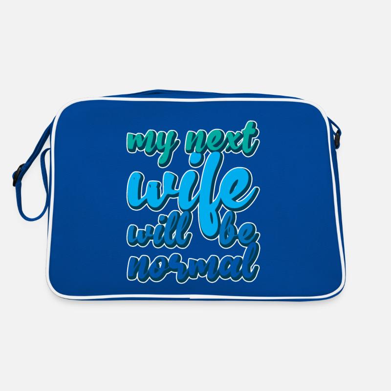 My Next Wife Will Be Normal 4 Retro Tasche
