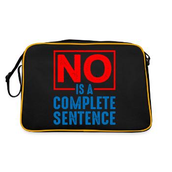No Is A Complete Sentence 19 - Retro Bag - black/gold - Back