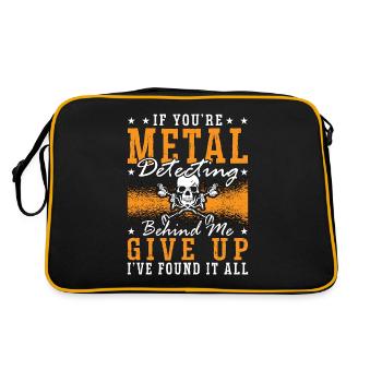 Metal Detecting If You're Metal Hunter Detectorist - Retro Tasche - Schwarz/Gold - Hinten