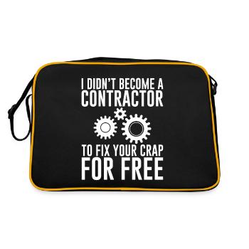 I Didn't Become A Contractor To Fix Your Crap - Retro Bag - black/gold - Back