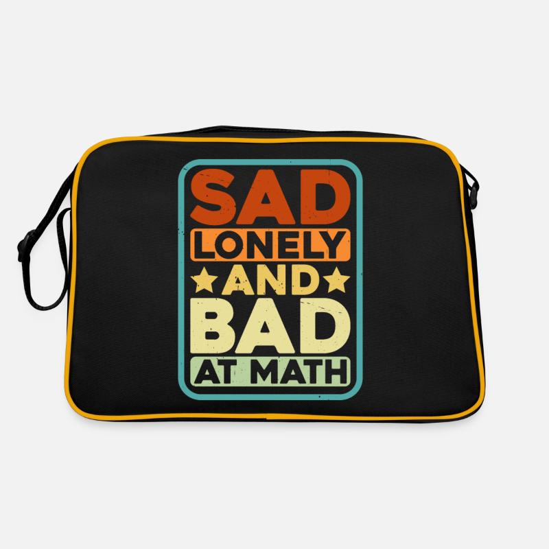 Sad Lonely And Bad At Math Retro Bag
