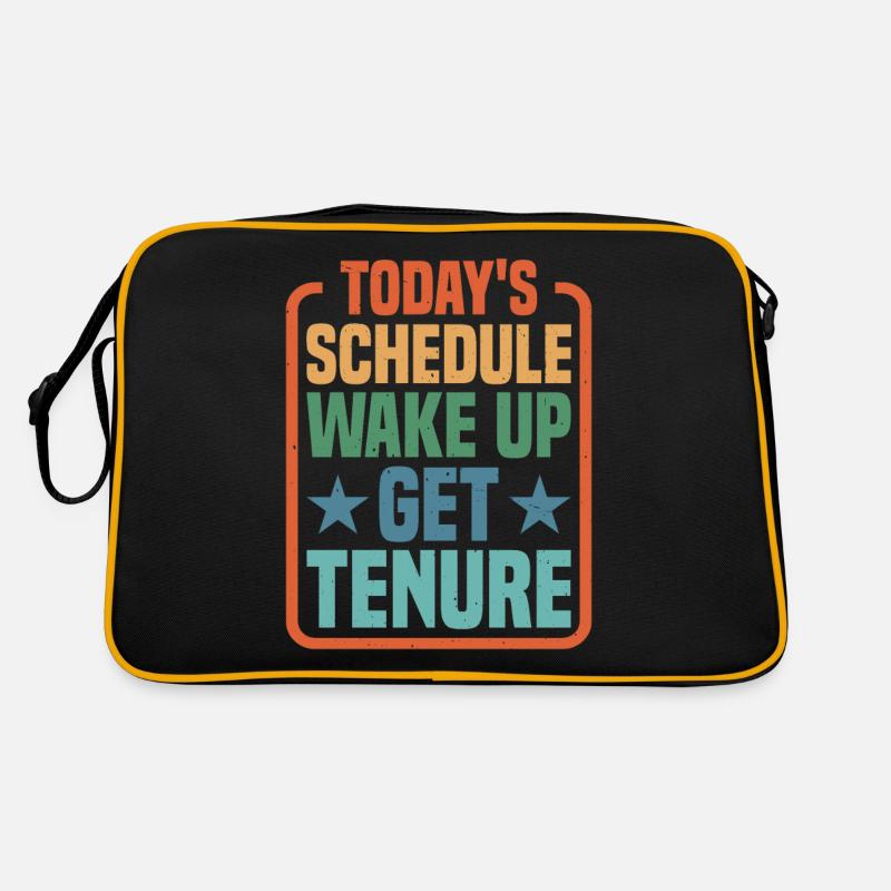 Today's Schedule, Wake Up, Get Tenure Retro Tasche