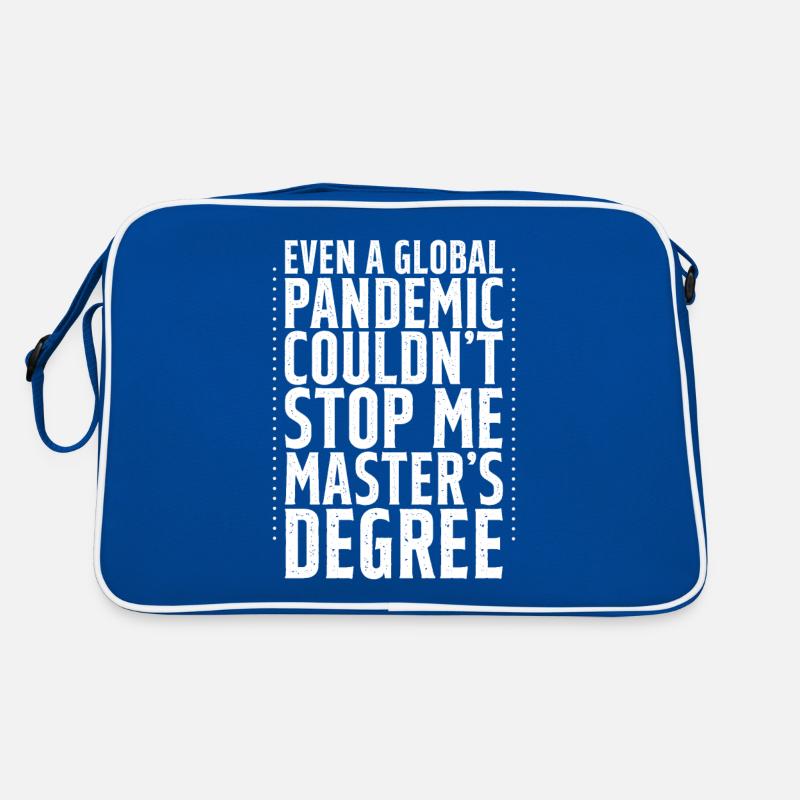 Even A Pandemic Couldn't Stop Me, Master's Degree4 Retro Bag