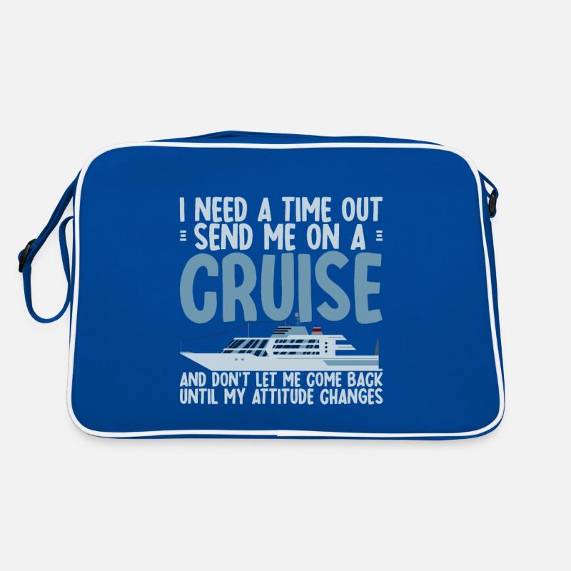 I Need A Time Out, Send Me On A Cruise 2 Retro Tasche