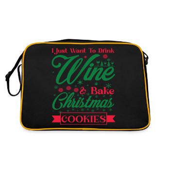 I Just Want To Drink Wine And Bake Cookies - Retro Tasche - Schwarz/Gold - Hinten