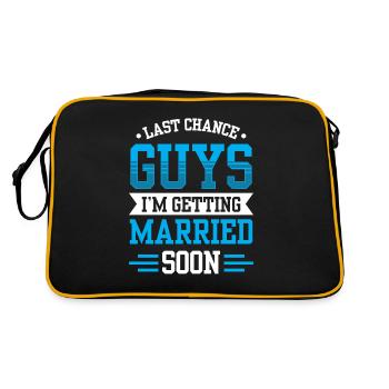 Last Chance Jungs Ich Werde Bald Heiraten Braut - Retro Tasche - Schwarz/Gold - Hinten