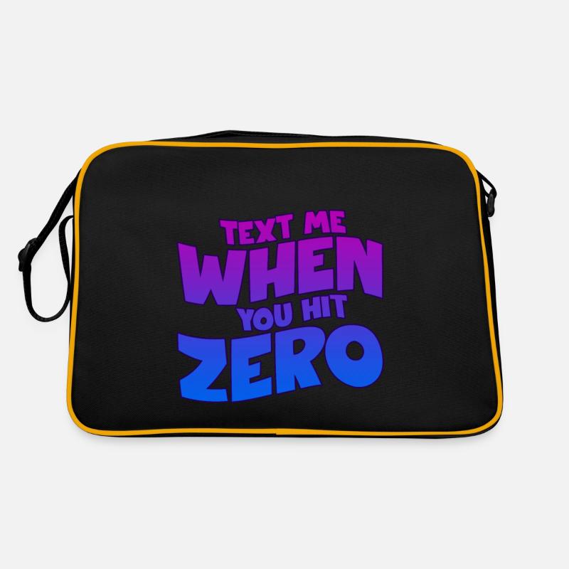 Text Me When You Hit Zero 2 Retro Tasche