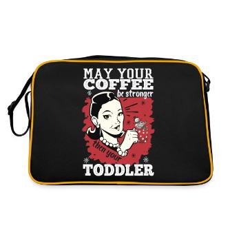 Que votre café soit plus fort que votre tout-petit - Sac Retro - noir/or - Dos