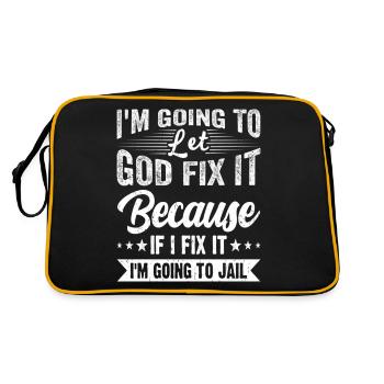 Je vais laisser Dieu le réparer drôle drôle - Sac Retro - noir/or - Dos
