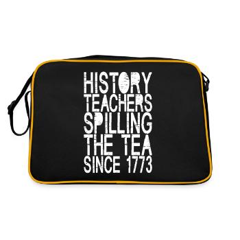 History Teachers Spilling The Tea Since 1773 - Retro Bag - black/gold - Back