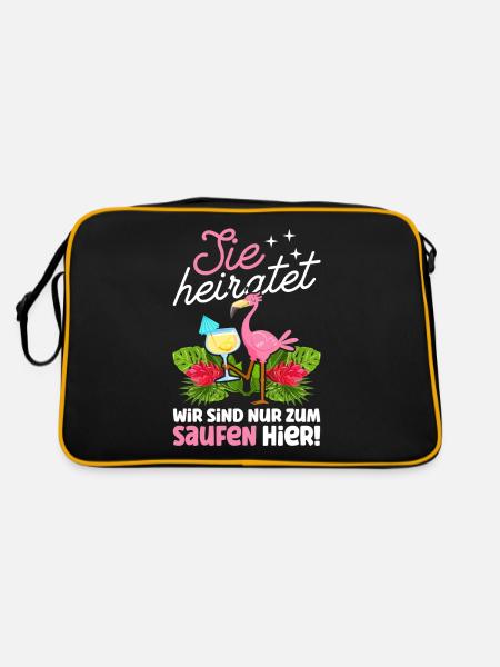 Sie Heiratet Wir Sind Nur Zum Saufen Hier Flamingo - Retro Tasche - Schwarz/Gold - Hinten
