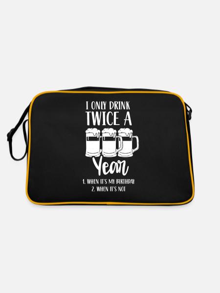 Drink twice a year if birthday if not - Retro Bag - black/gold - Back