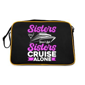 Sisters Dont Let Sisters Cruise Alone - Retro Tasche - Schwarz/Gold - Hinten