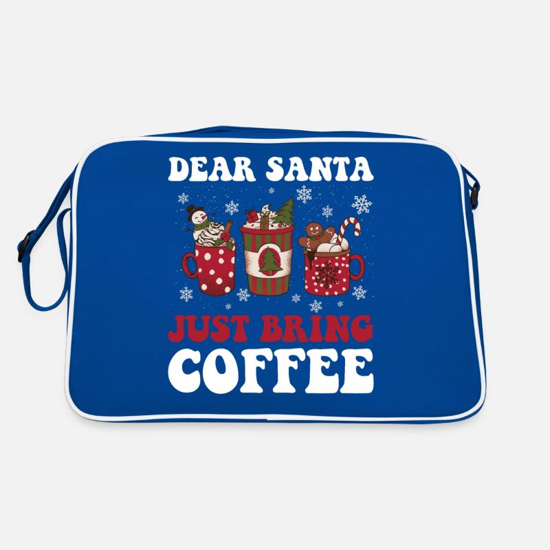 Just Bring Coffee Lieber Weihnachtsmann Geschenk Retro Tasche