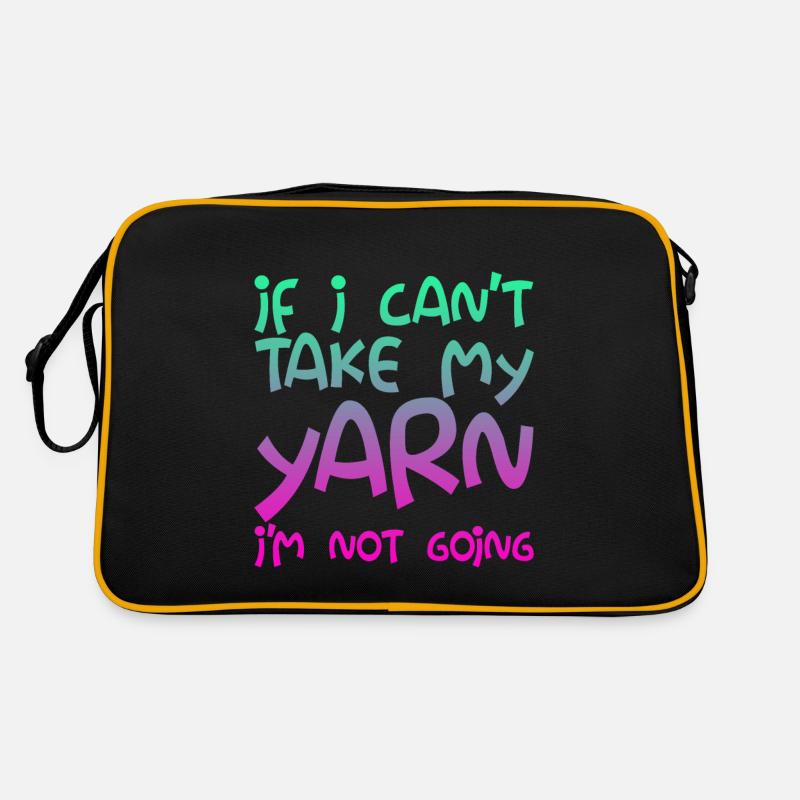 If I Can't Take My Yarn, I'm Not Going Retro Bag