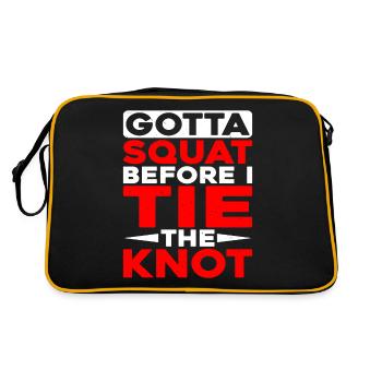 Gotta Squat Before I Tie The Knot 4 - Retro Tasche - Schwarz/Gold - Hinten