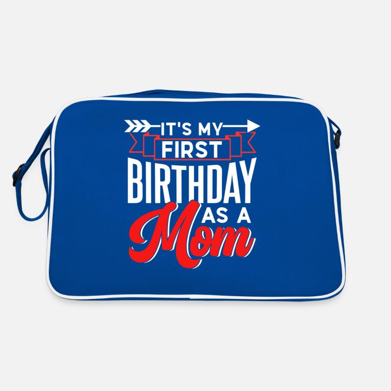 Es Ist Mein Erster Geburtstag Als Mutter Mama Mami Retro Tasche