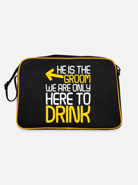 He is the groom, we are only here to drink 2 - Retro Bag - black/gold - Back