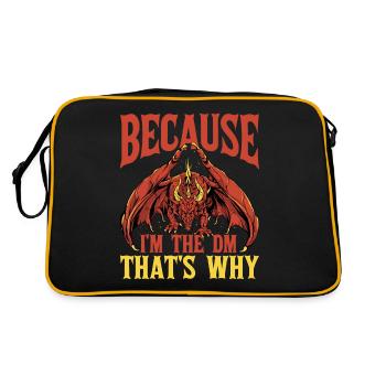 Because I'm The Dm That's Why 6 - Retro Bag - black/gold - Back