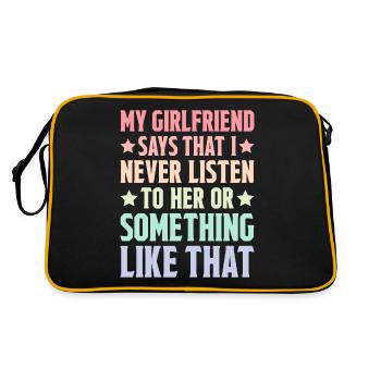 My Girlfriend Says That I Never Listen To Her 2 - Retro Tasche - Schwarz/Gold - Hinten