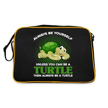 Always Be Yourself Unless You Can Be A Turtle - Retro Tasche - Schwarz/Gold - Hinten