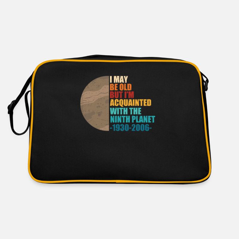 I May Be Old Vintage Pluton Planet pour un Sac Retro