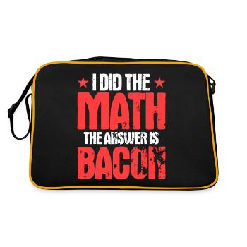 I Did The Math The Answer is Bacon - Retro Bag - black/gold - Back