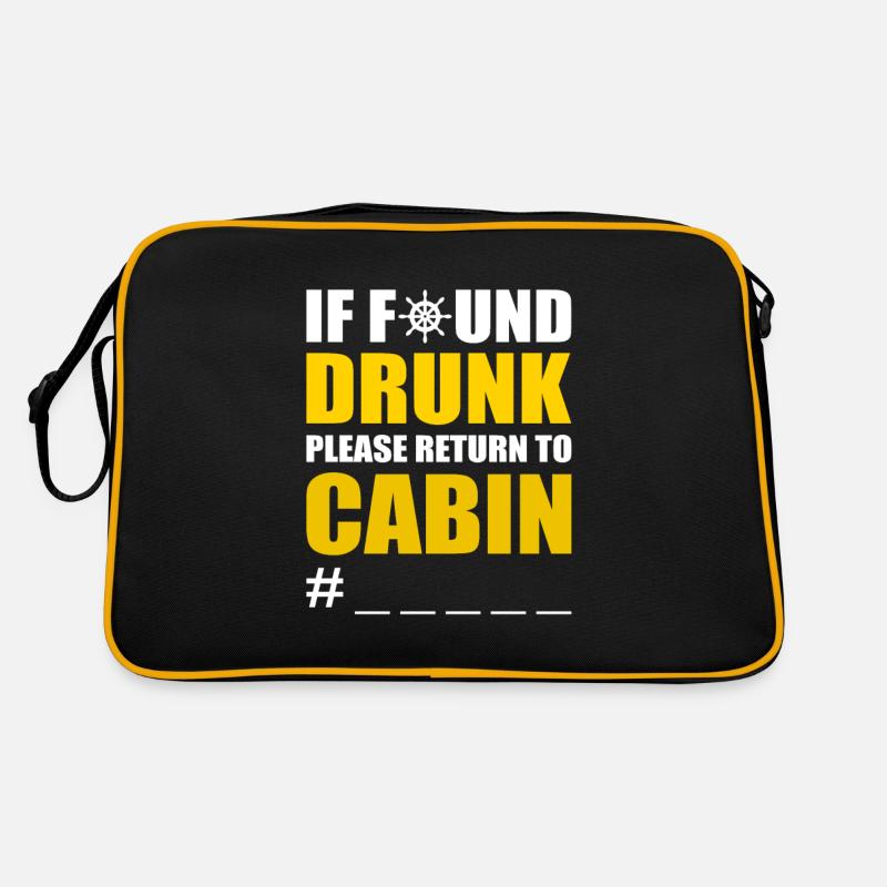 If Found Drunk Please Return To Cabin Kreuzfahrt Retro Tasche