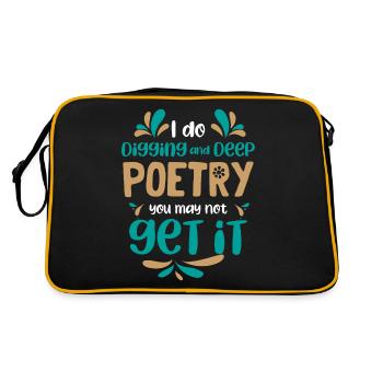 Je creuse et la poésie profonde - Poet Poetry - Sac Retro - noir/or - Dos