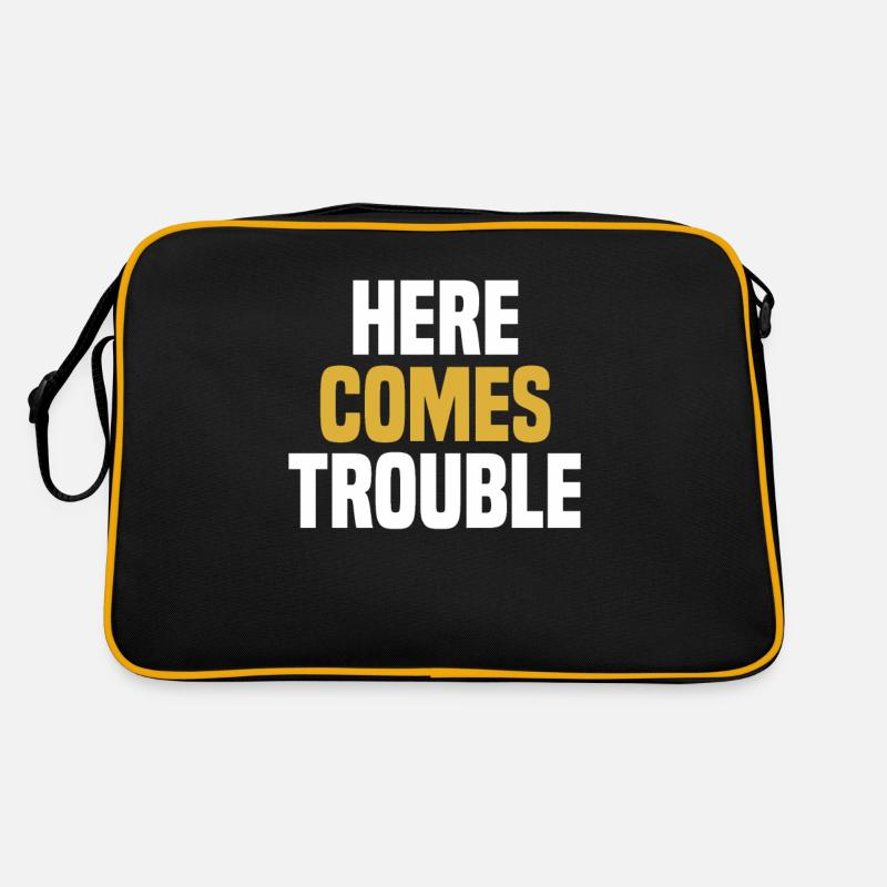 Here Comes Trouble - Funny Saying Sarcastic Retro Bag