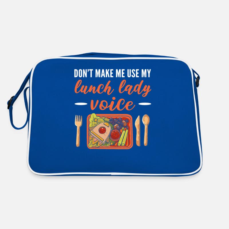 Ne me faites pas utiliser ma cafétéria Lady Voice pour le déjeuner Sac Retro