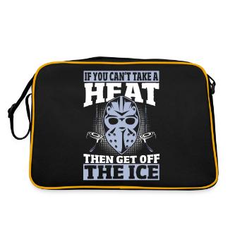 If You Can't Take A Heat Then Get Off The Ice - Retro Tasche - Schwarz/Gold - Hinten