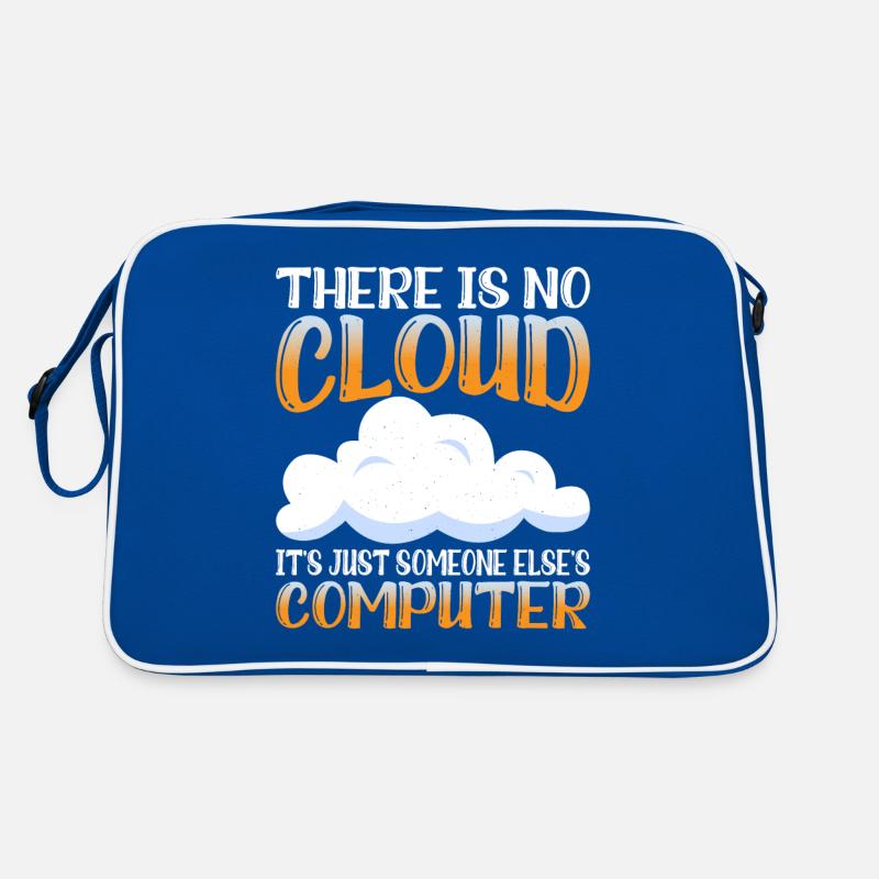 There Is No Cloud, It's Just Someone's Computer 15 Retro Bag
